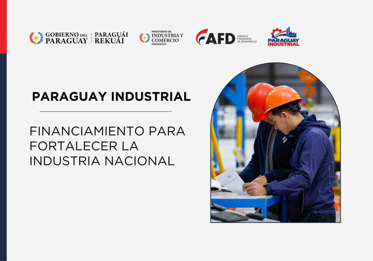 Paraguay Industrial: nuevo programa...